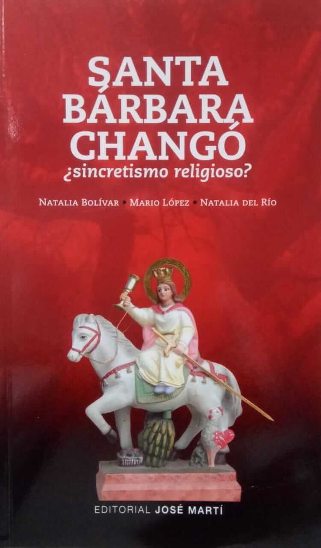SANTA BARBARA CHANGO ¿SINCRETISMO RELIGIOSO?
