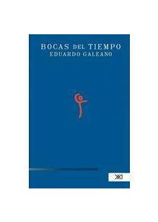Libro Bocas Del Tiempo 574- Libro Bocas Del Tiempo 574-