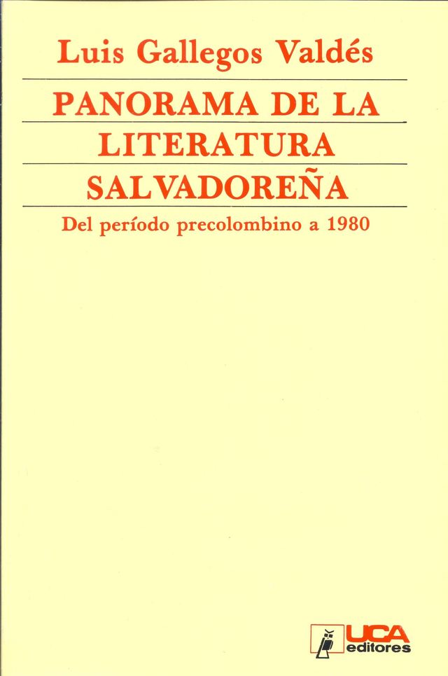 PANORAMA DE LA LITERATURA SALVADOREÑA