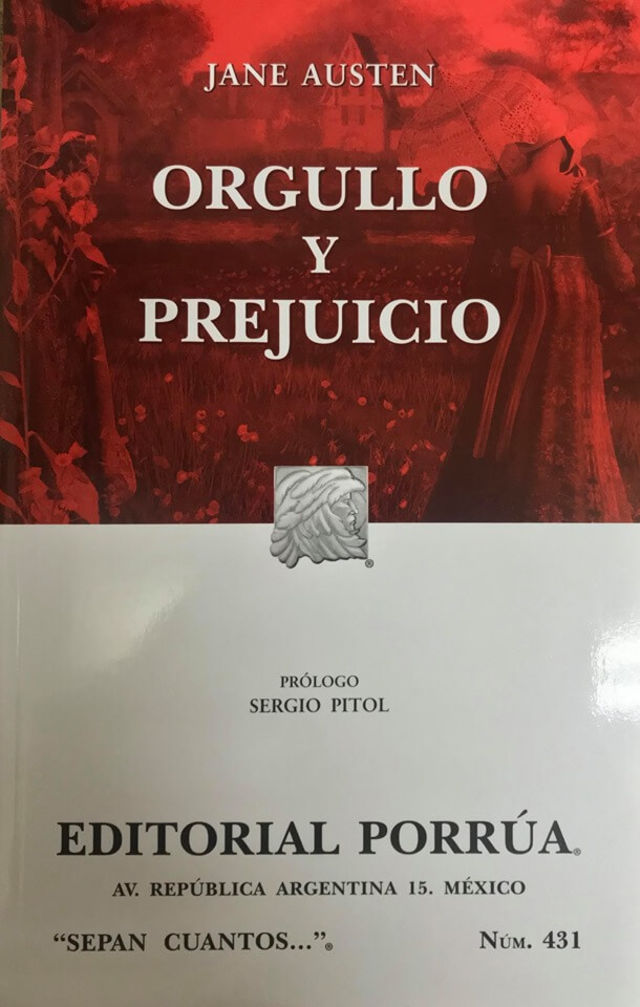 ORGULLO Y PREJUICIO ORGULLO Y PREJUICIO