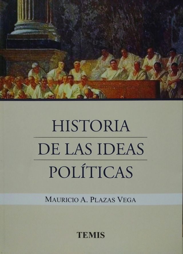 HISTORIA DE LAS IDEAS POLITICAS HISTORIA DE LAS IDEAS POLITICAS