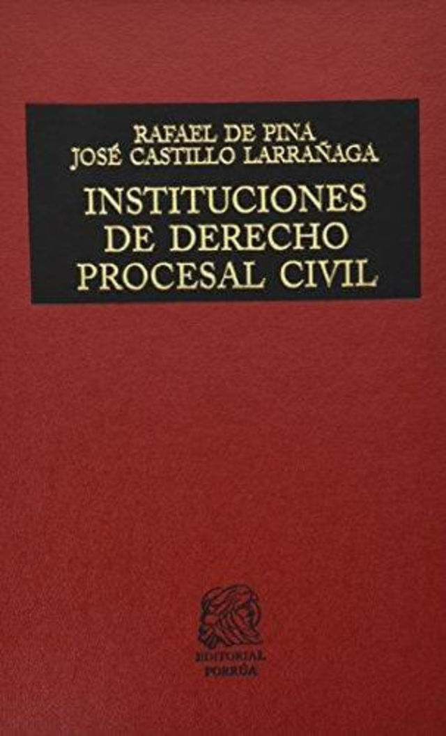 Instituciones De Derecho Procesal Civil