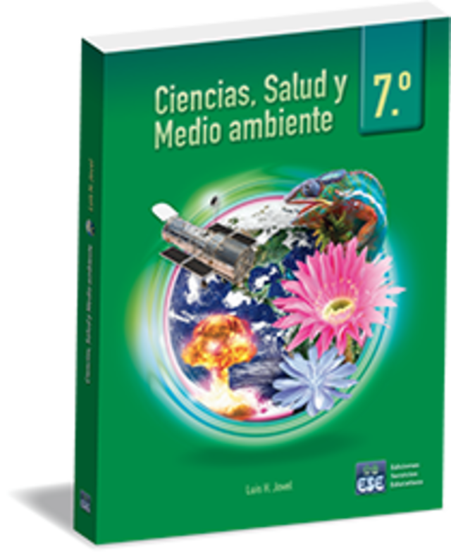 CIENCIAS, SALUD Y MEDIO AMBIENTE 7o. GRADO CIENCIAS, SALUD Y MEDIO AMBIENTE 7o. GRADO