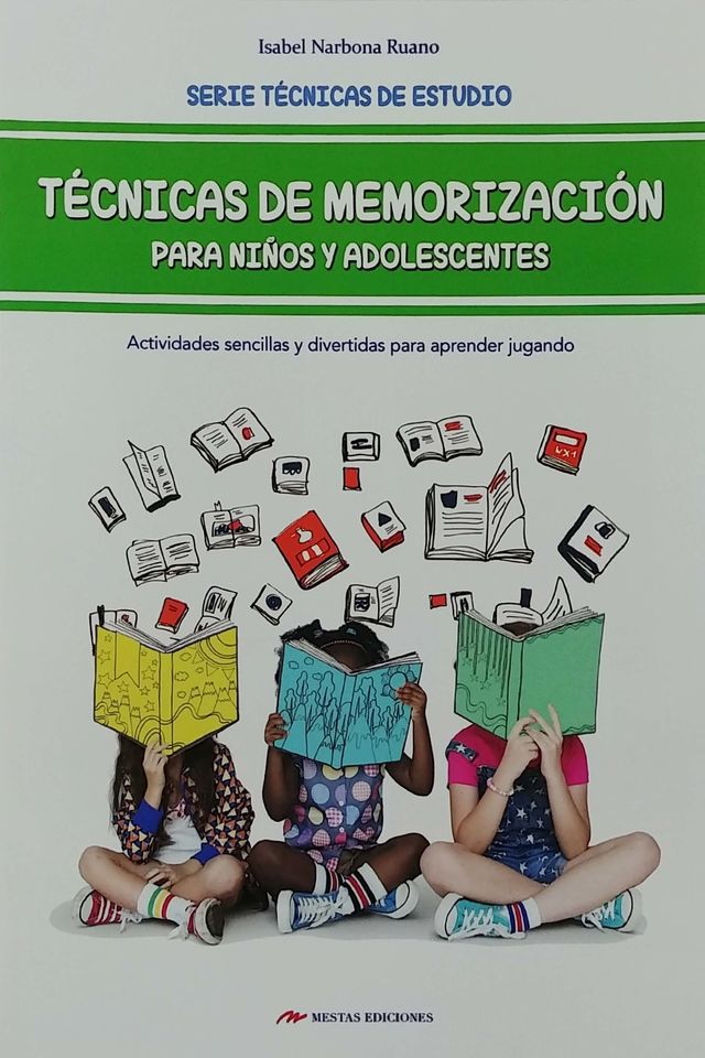 TECNICAS DE MEMORIZACION PARA NIÑOS Y ADOLESCENTES